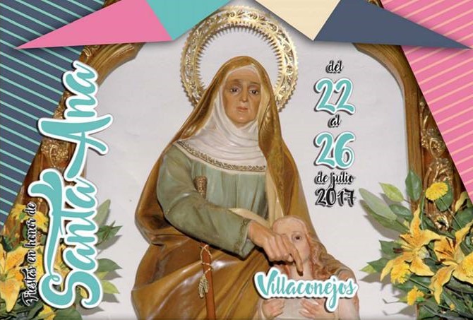 Fiestas patronales en honor a Santa Ana 2017 Villaconejos